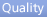 Quality